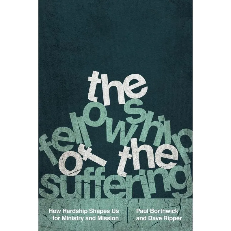 The Fellowship of the Suffering