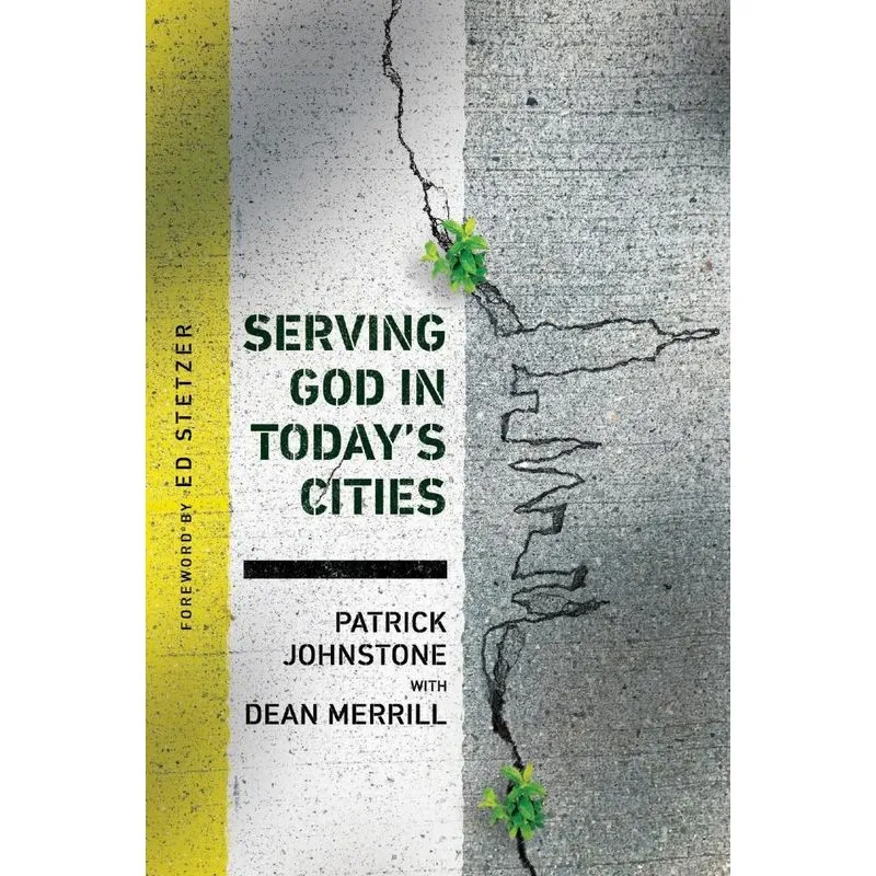 Serving God in Todays Cities