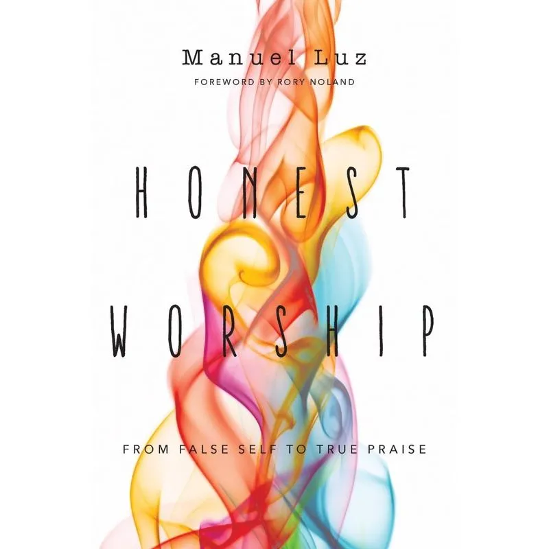 Honest Worship