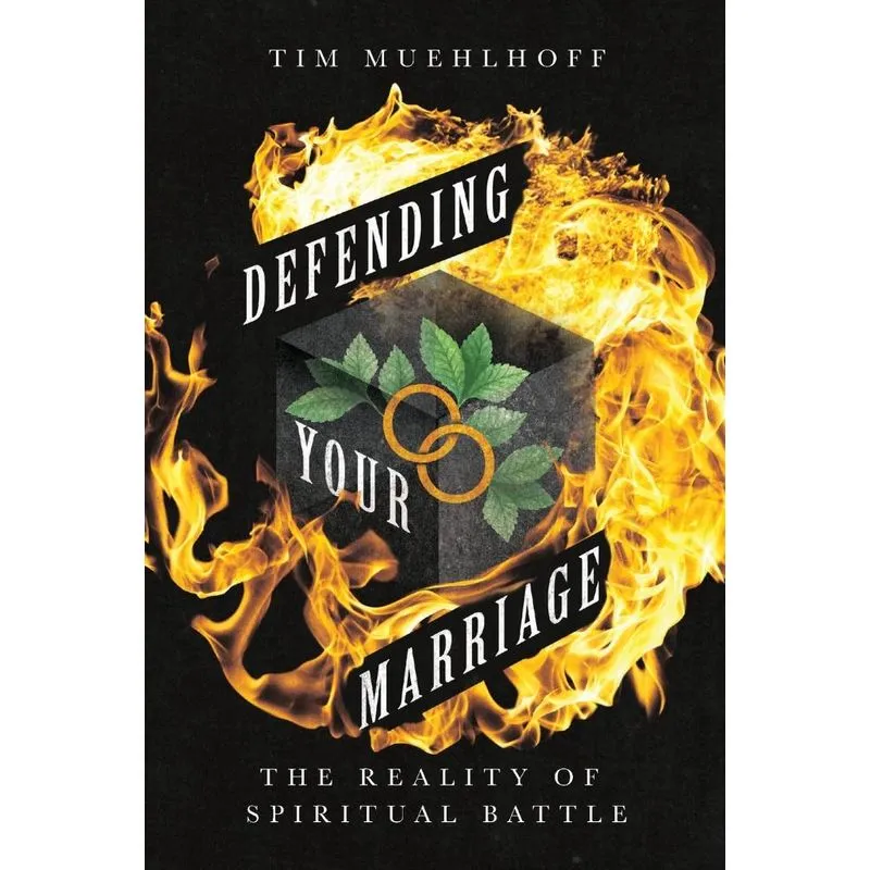 Defending Your Marriage