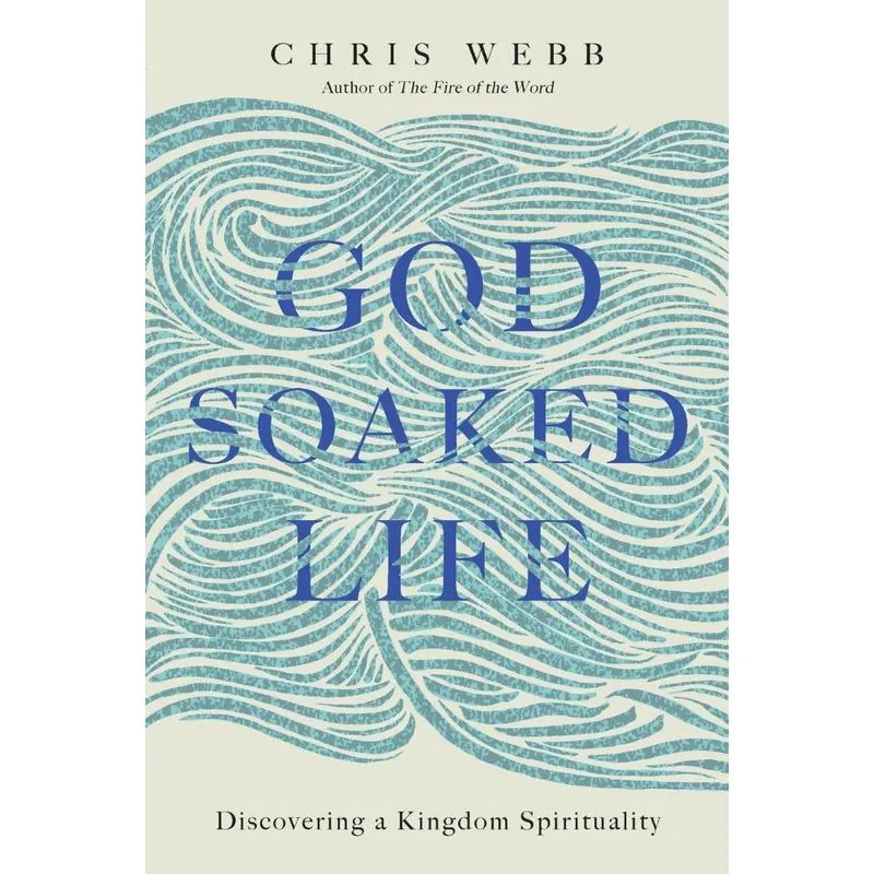 God-Soaked Life