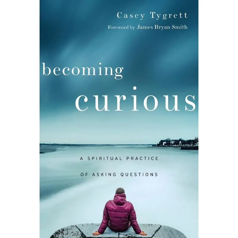 Becoming Curious