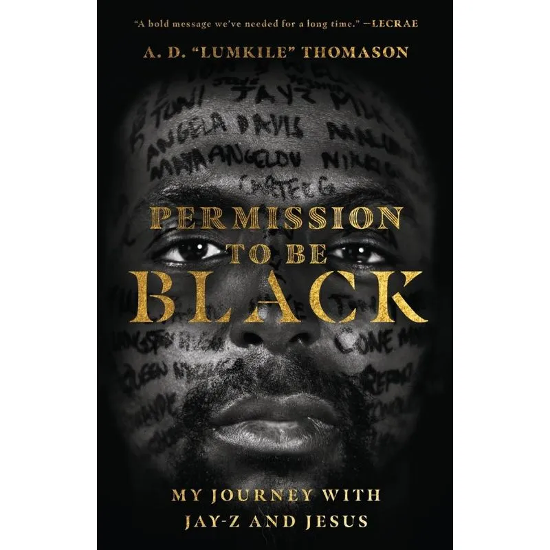 Permission to Be Black