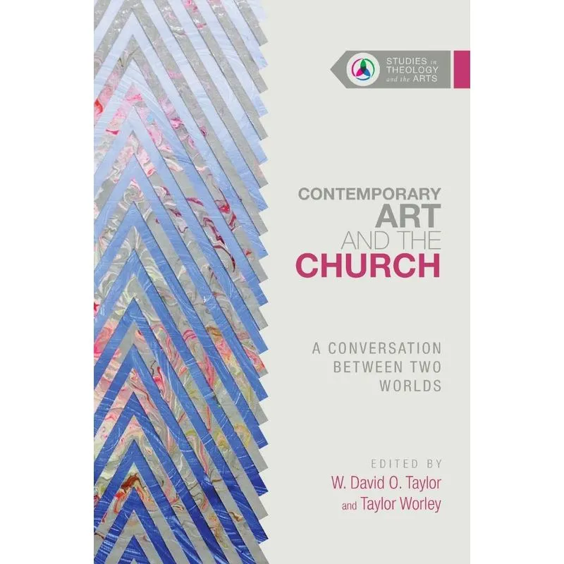 Contemporary Art and the Church