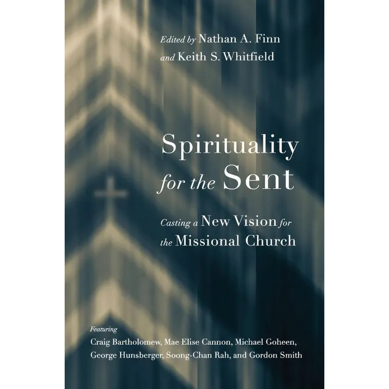 Spirituality for the Sent