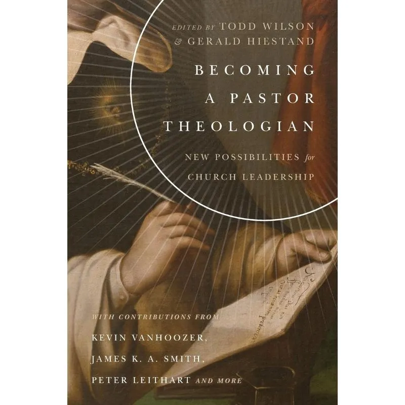 Becoming a Pastor Theologian