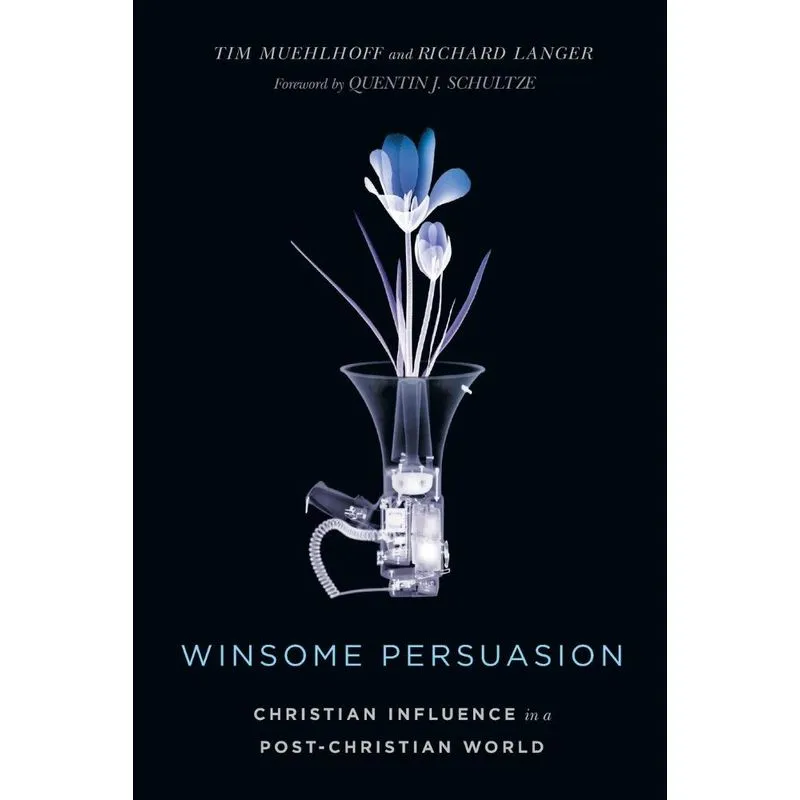 Winsome Persuasion