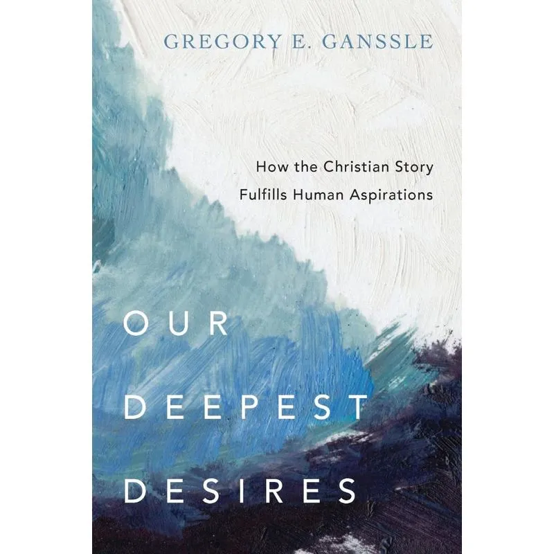 Our Deepest Desires