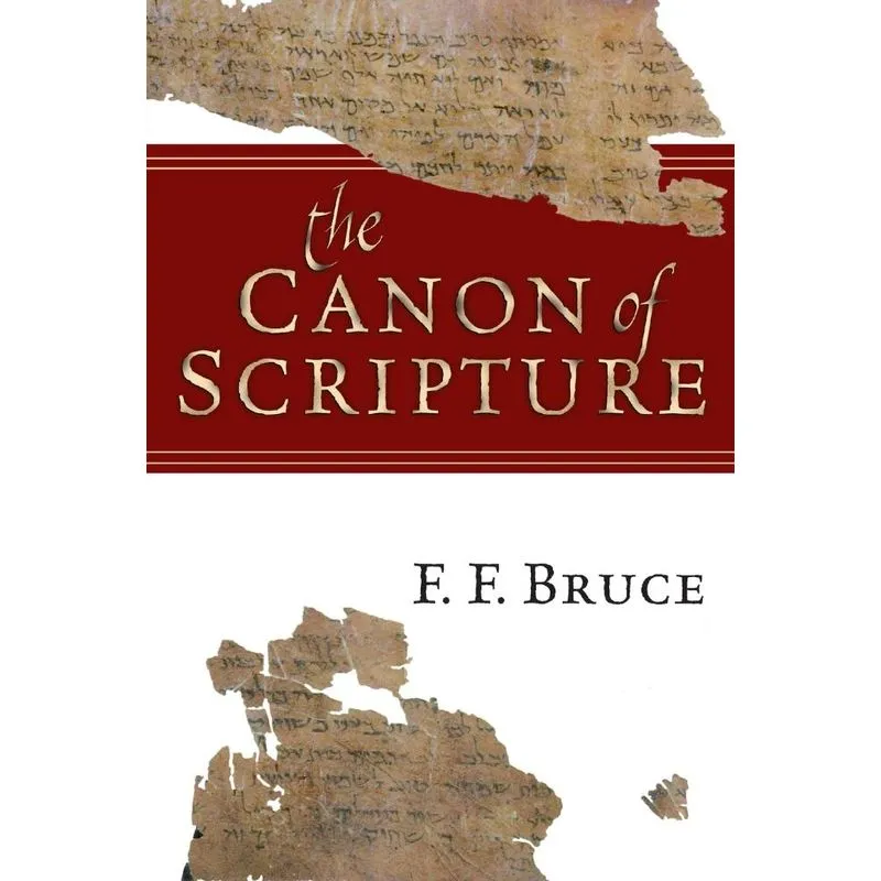 The Canon of Scripture