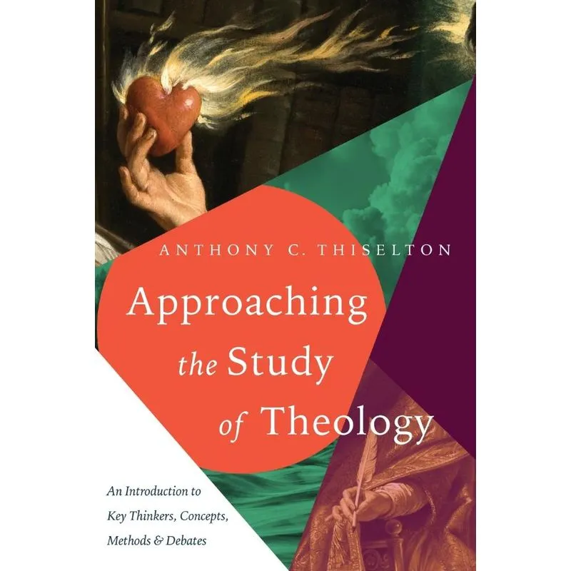 Approaching the Study of Theology