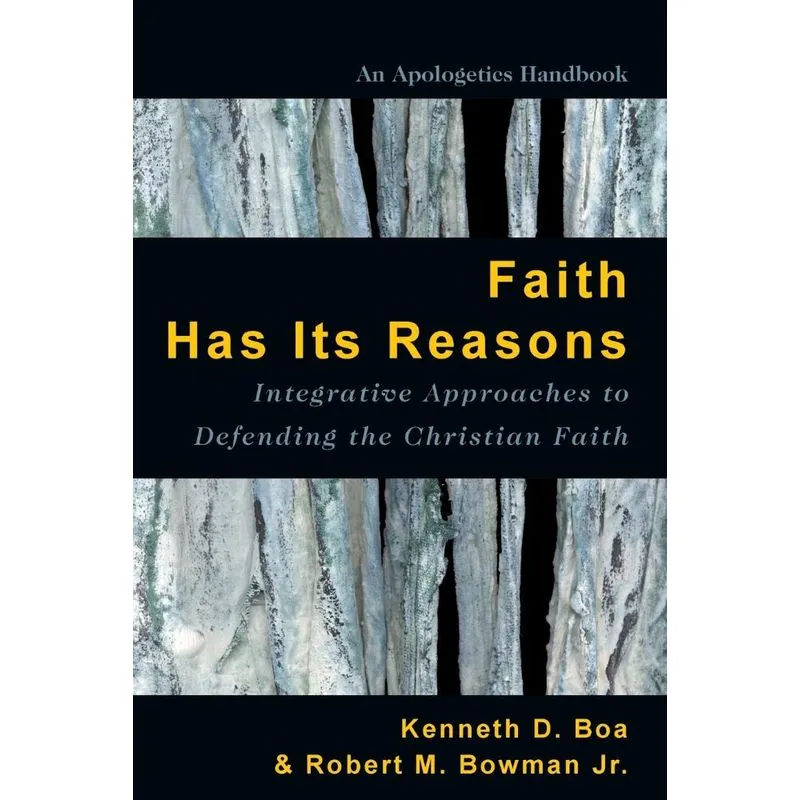 Faith Has Its Reasons