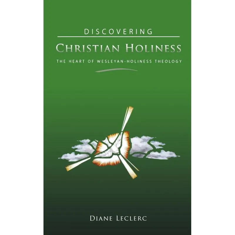Discovering Christian Holiness