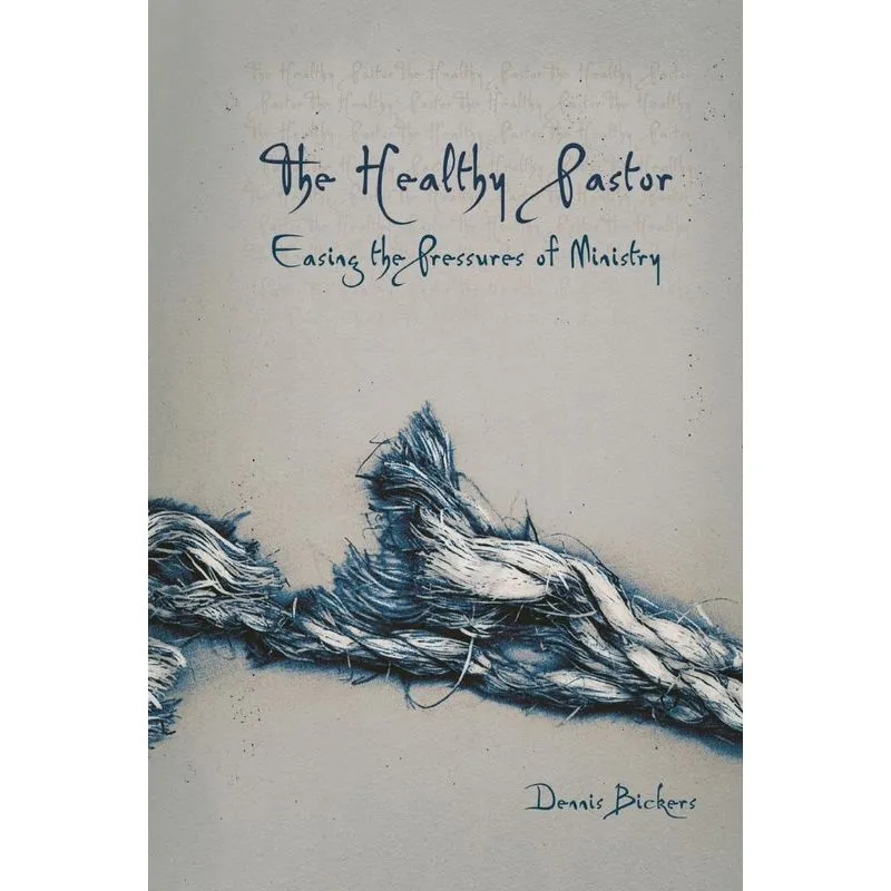 The Healthy Pastor