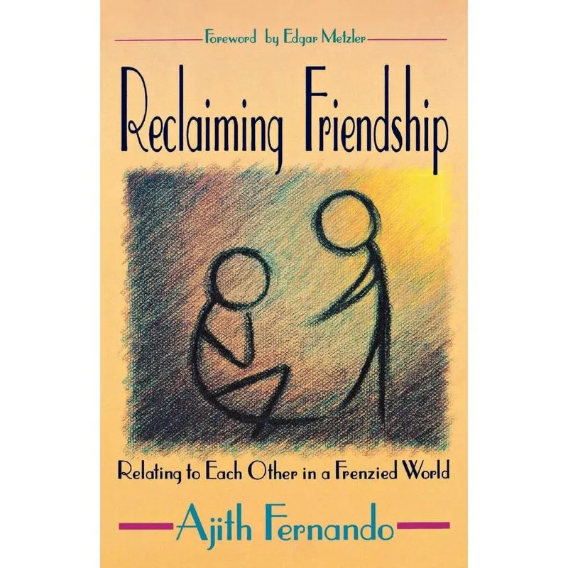 Reclaiming Friendship