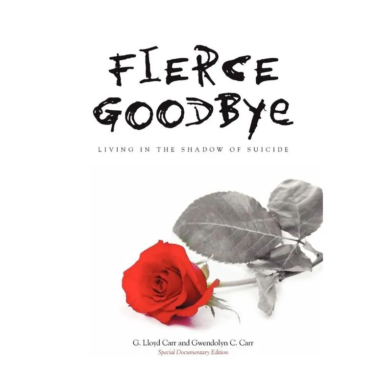 Fierce Goodbye