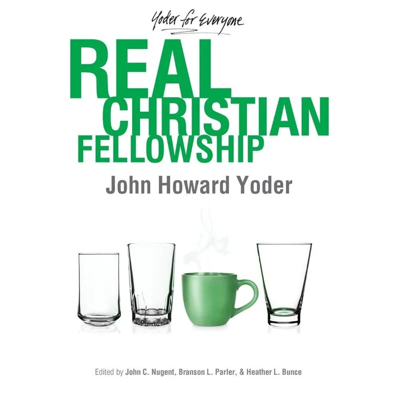 Real Christian Fellowship