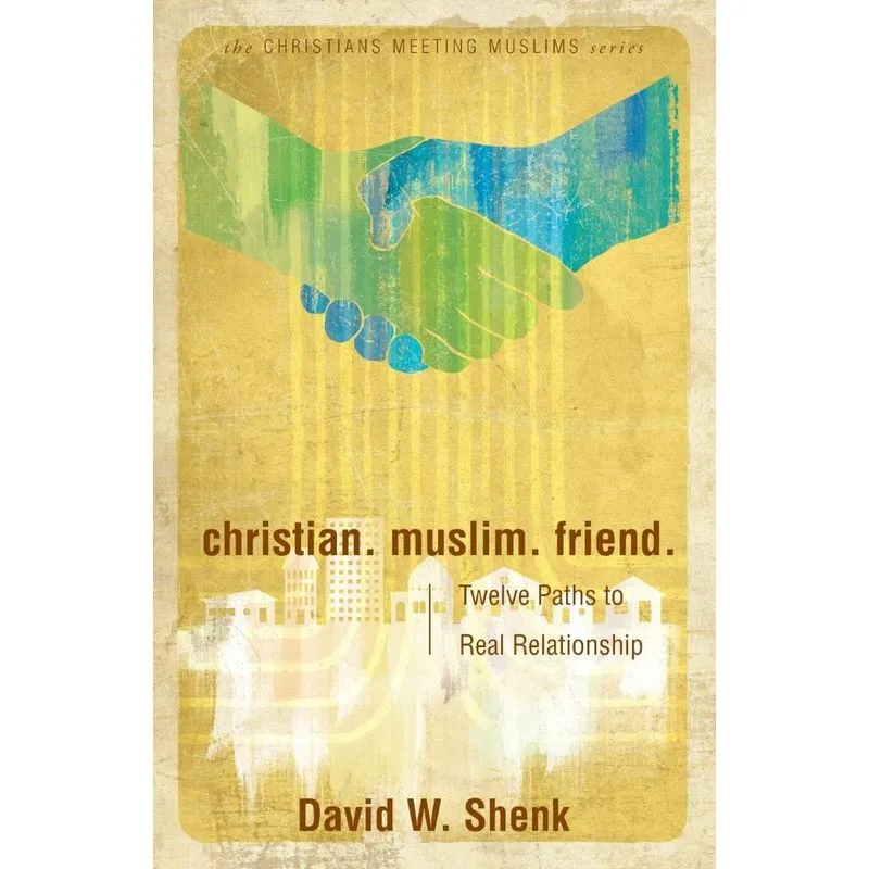 Christian. Muslim. Friend