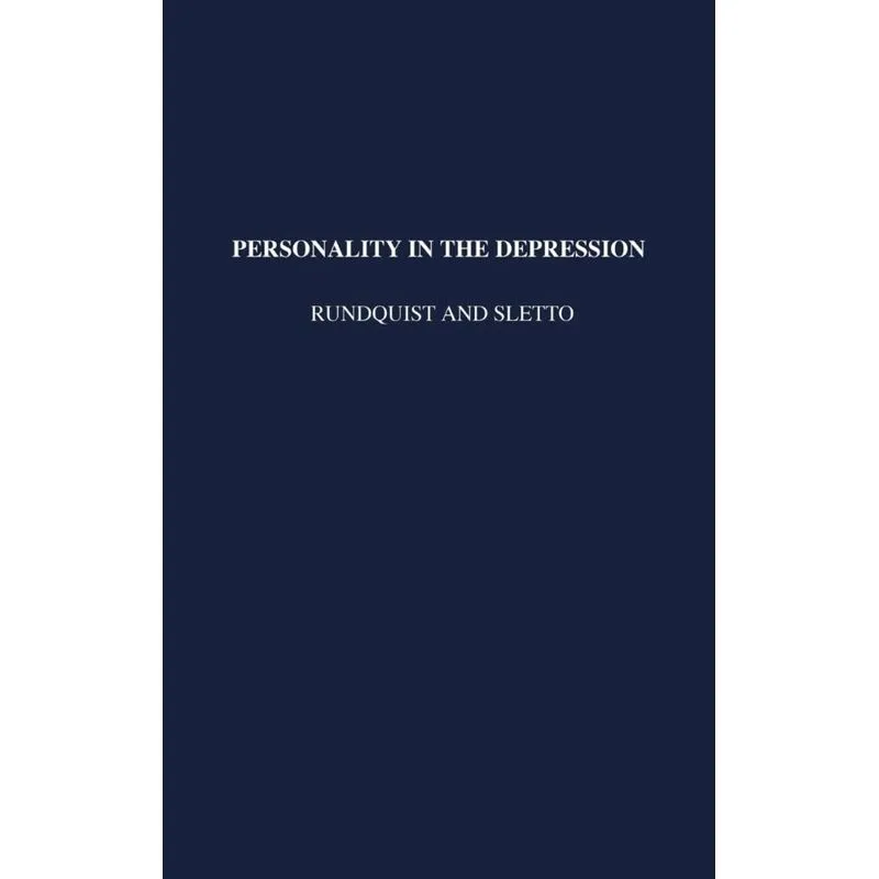 Personality in the Depression