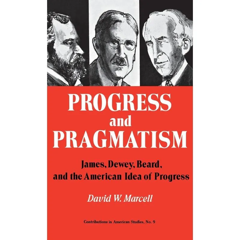 Progress and Pragmatism