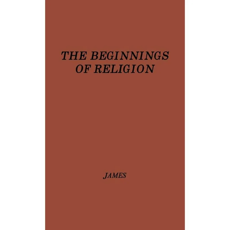 The Beginnings of Religion