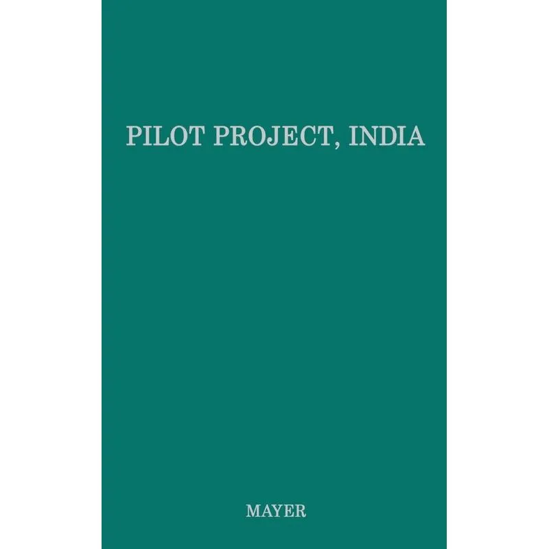 Pilot Project, India
