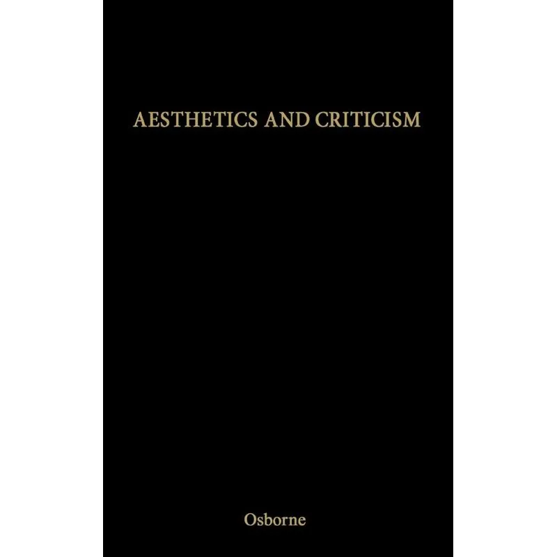 Aesthetics and Criticism.