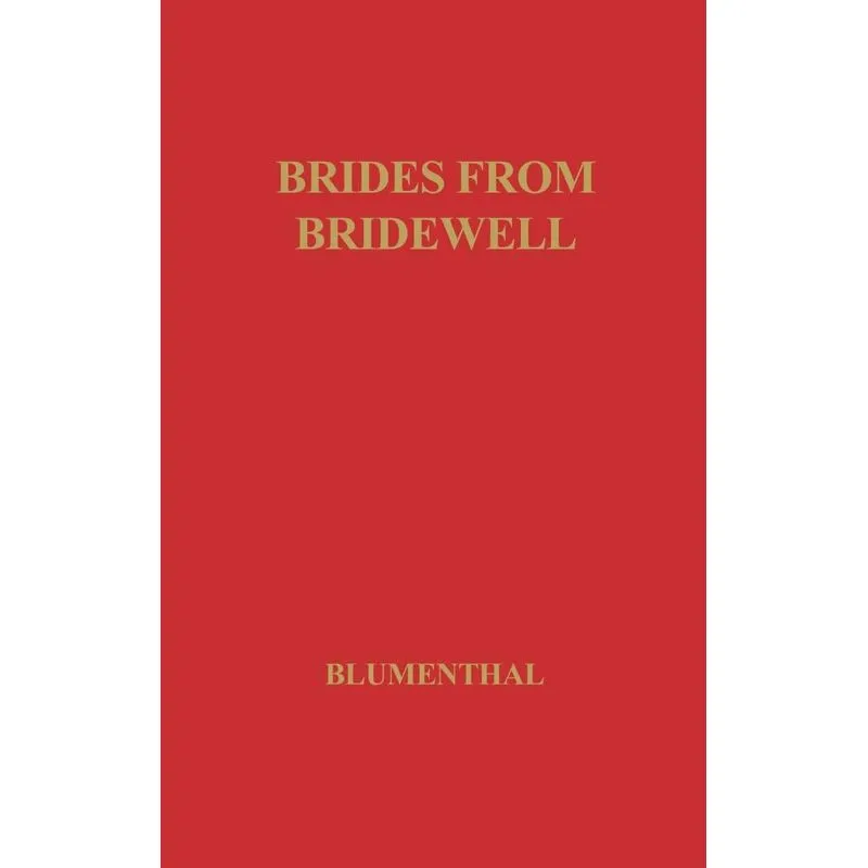 Brides from Bridewell