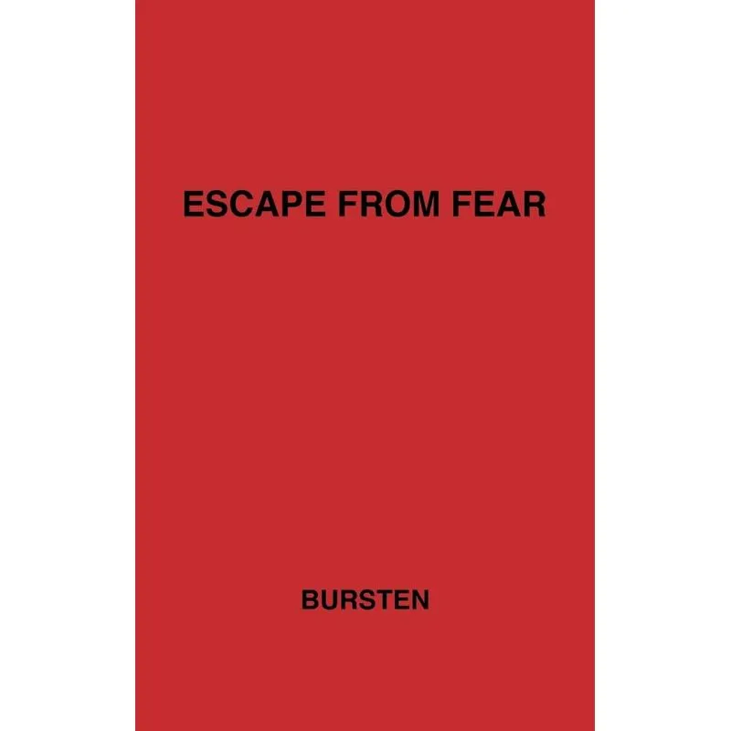 Escape from Fear