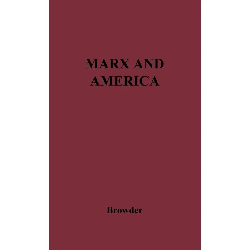 Marx and America