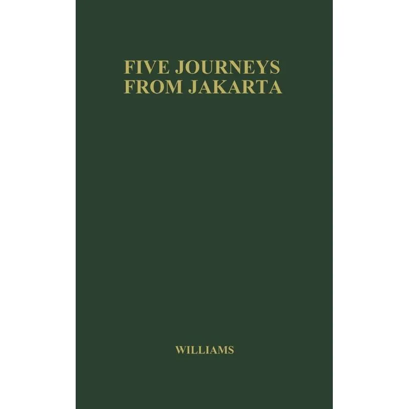 Five Journeys from Jakarta