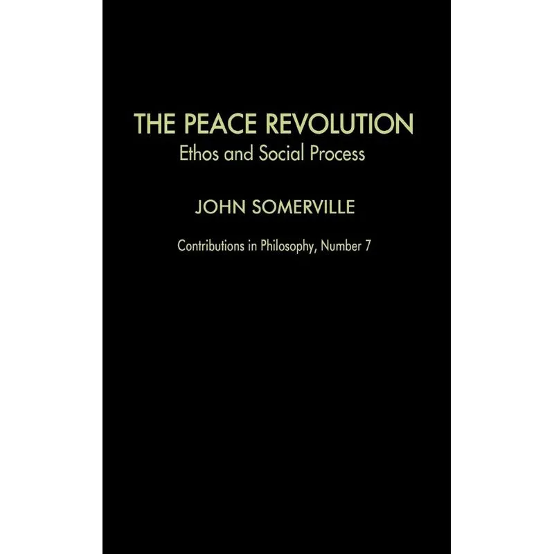 The Peace Revolution