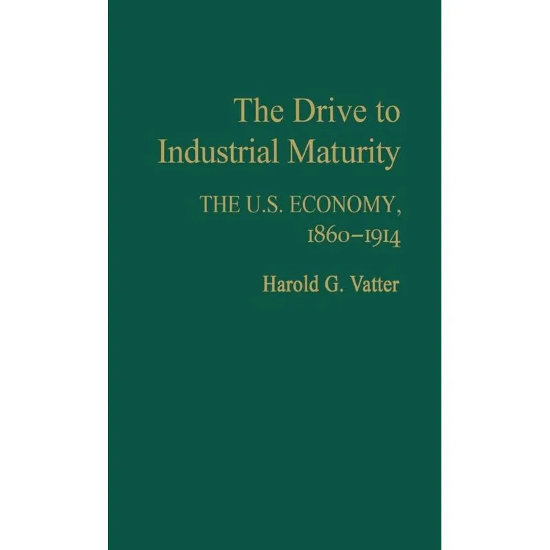 The Drive to Industrial Maturity