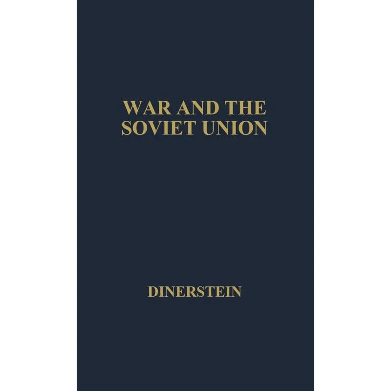 War and the Soviet Union