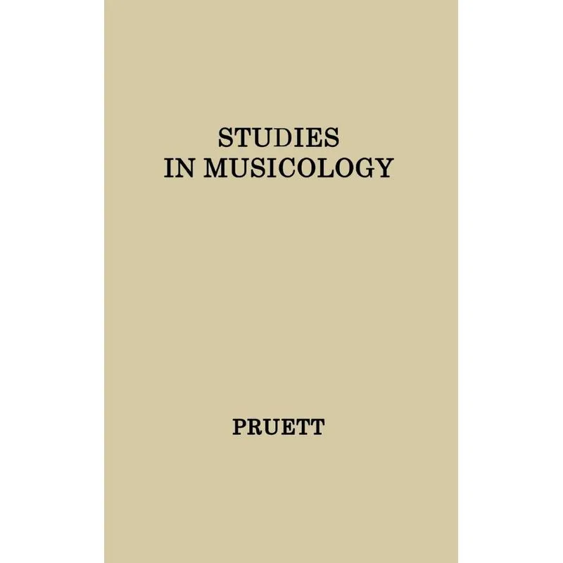 Studies in Musicology