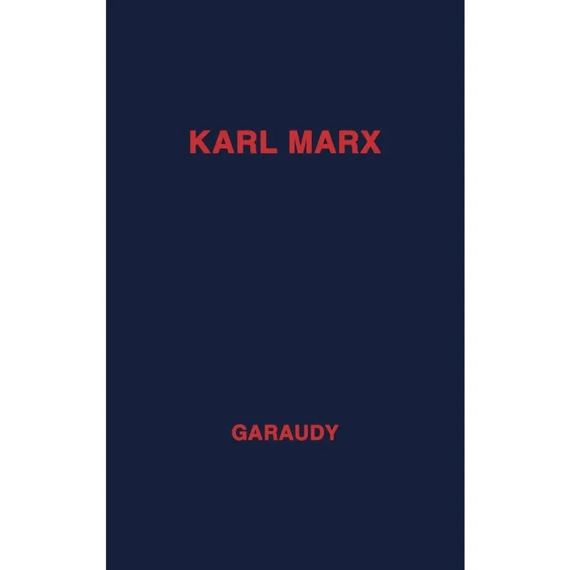 Karl Marx, Evolution of His Thought