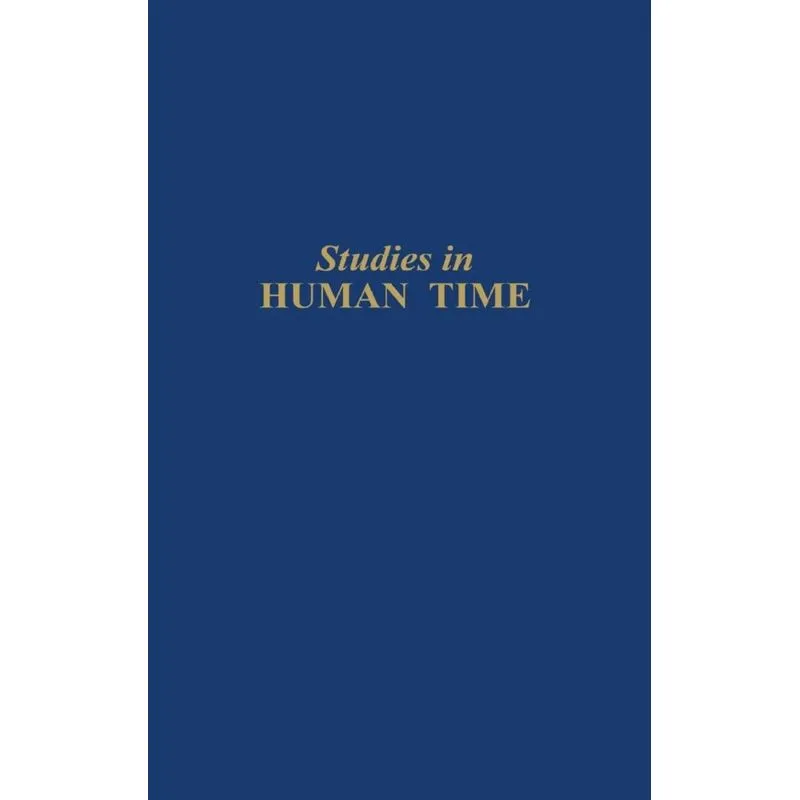 Studies in Human Time