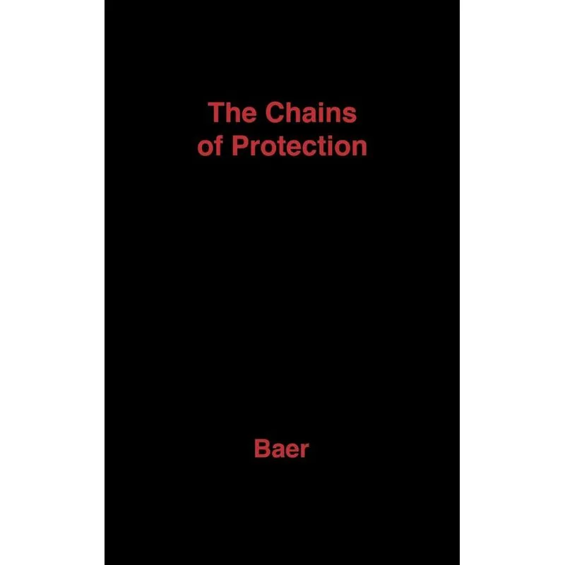The Chains of Protection