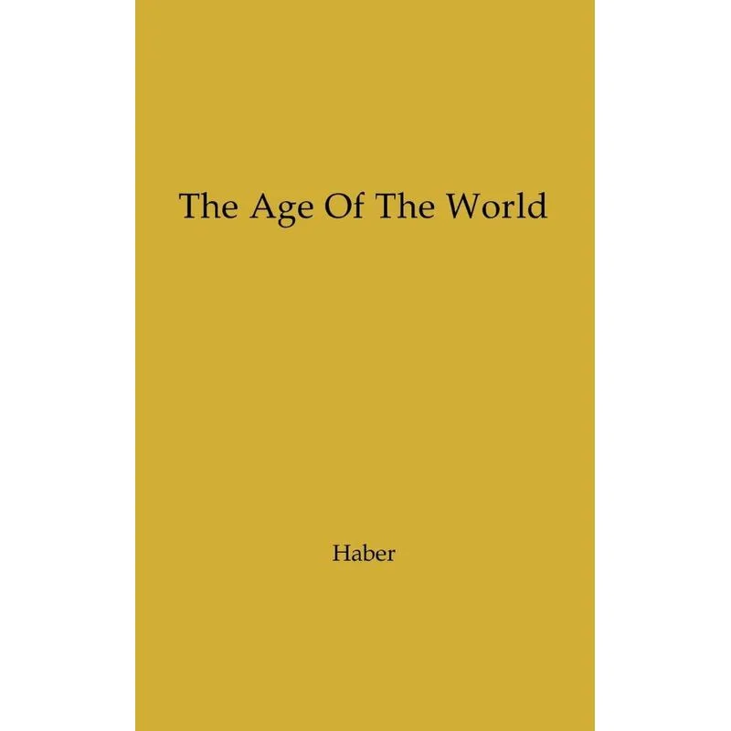 The Age of the World