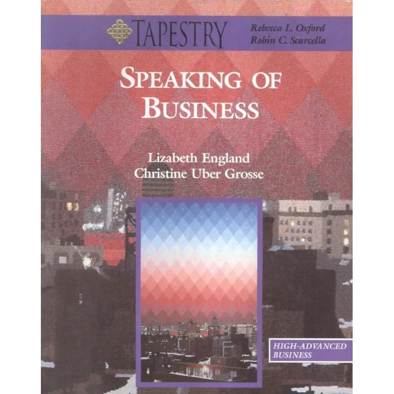Speaking Of Business - High Advanced Business (Tapestry)