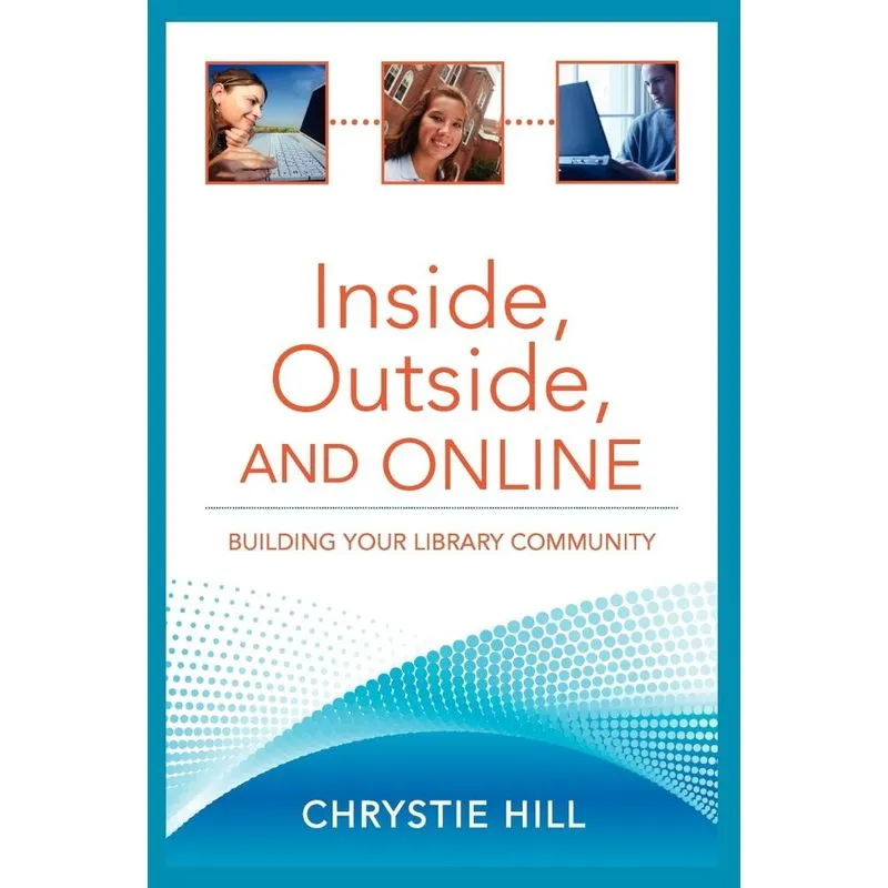Inside, Outside, and Online