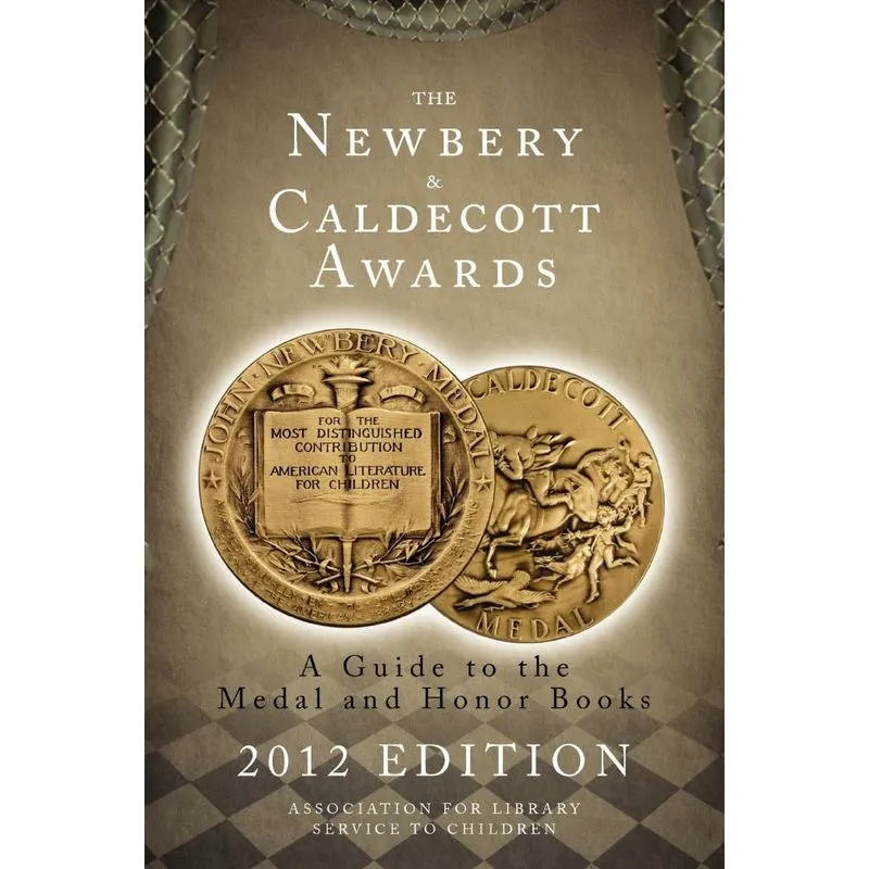 The Newbery and Caldecott Awards