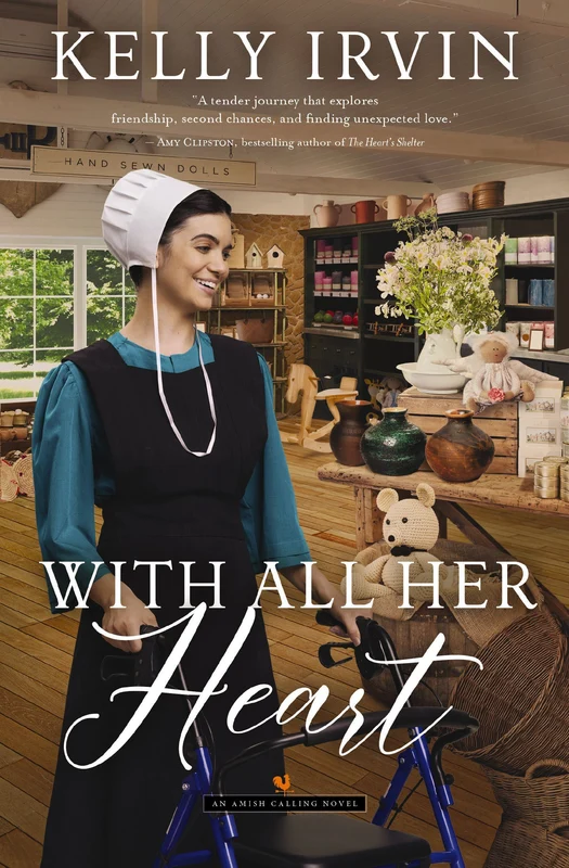 With All Her Heart: An Amish Calling Novel (Amish Calling) Paperback