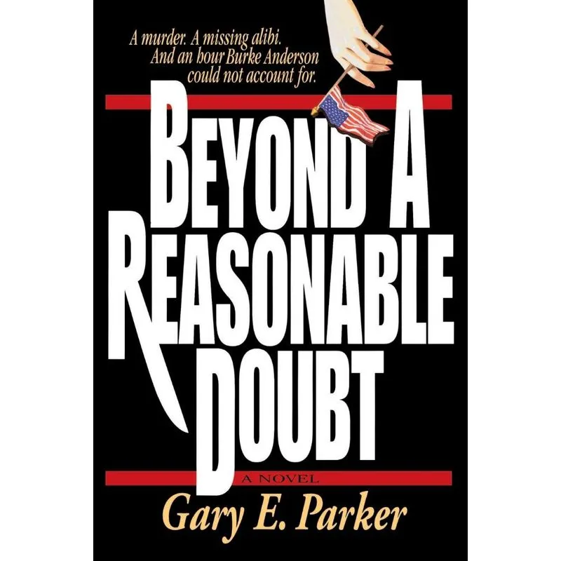 Beyond a Reasonable Doubt
