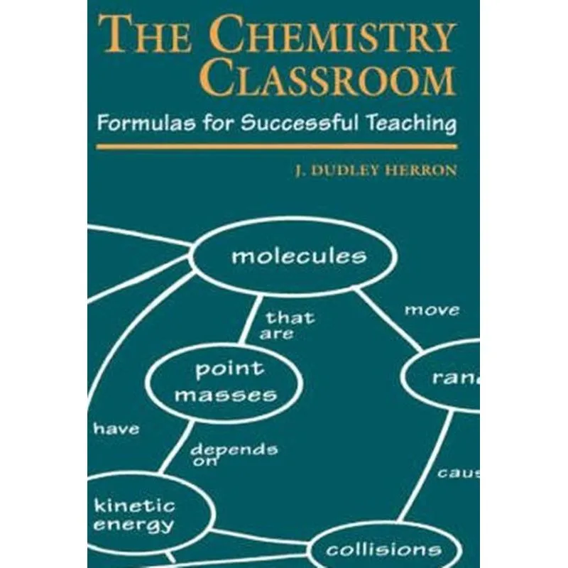 THE CHEMISTRY CLASSROOM