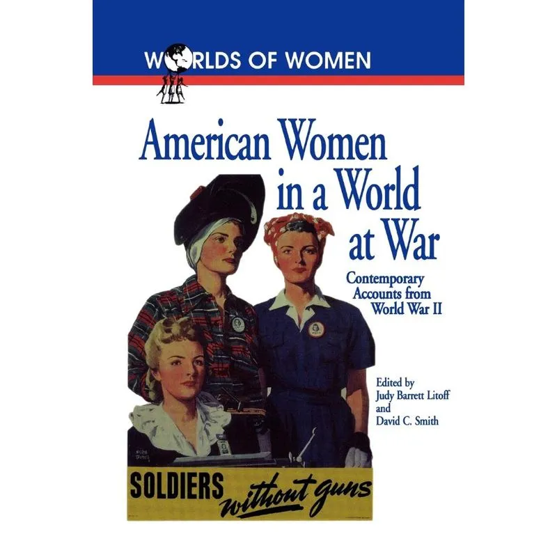 American Women in a World at War