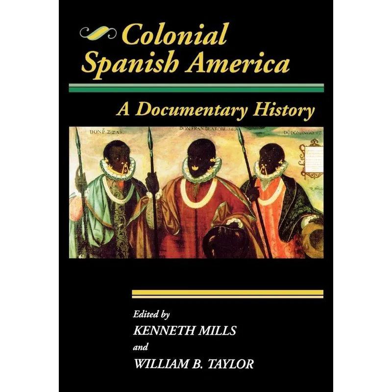 Colonial Spanish America