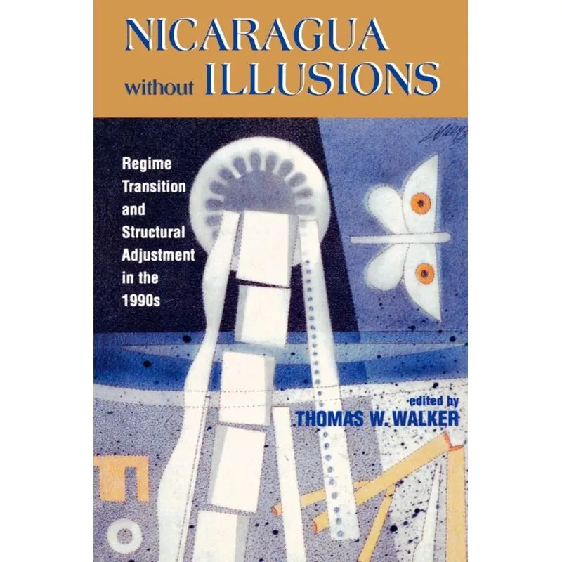 Nicaragua Without Illusions