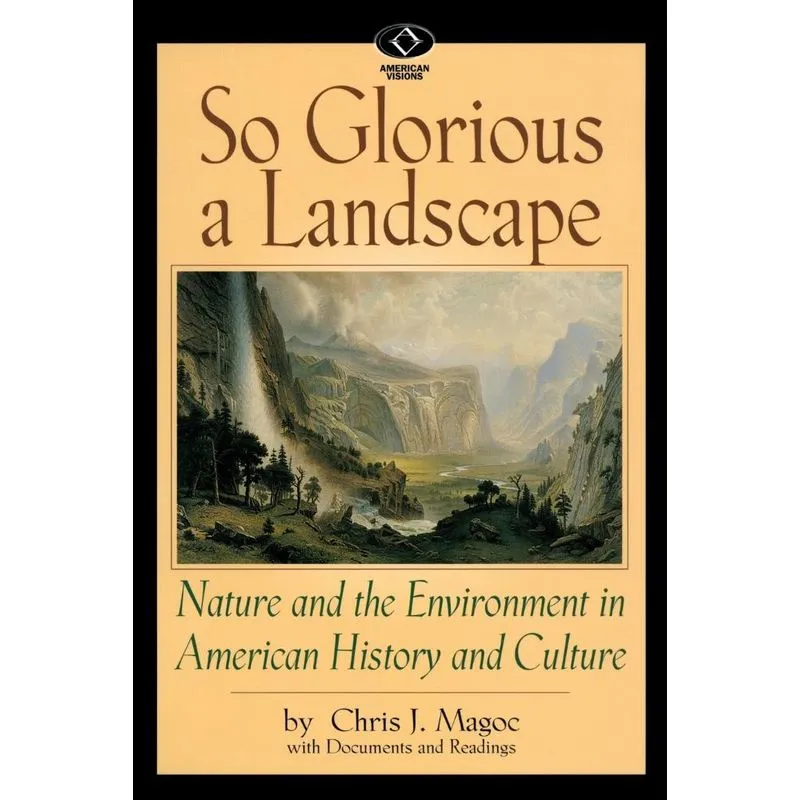 So Glorious a Landscape