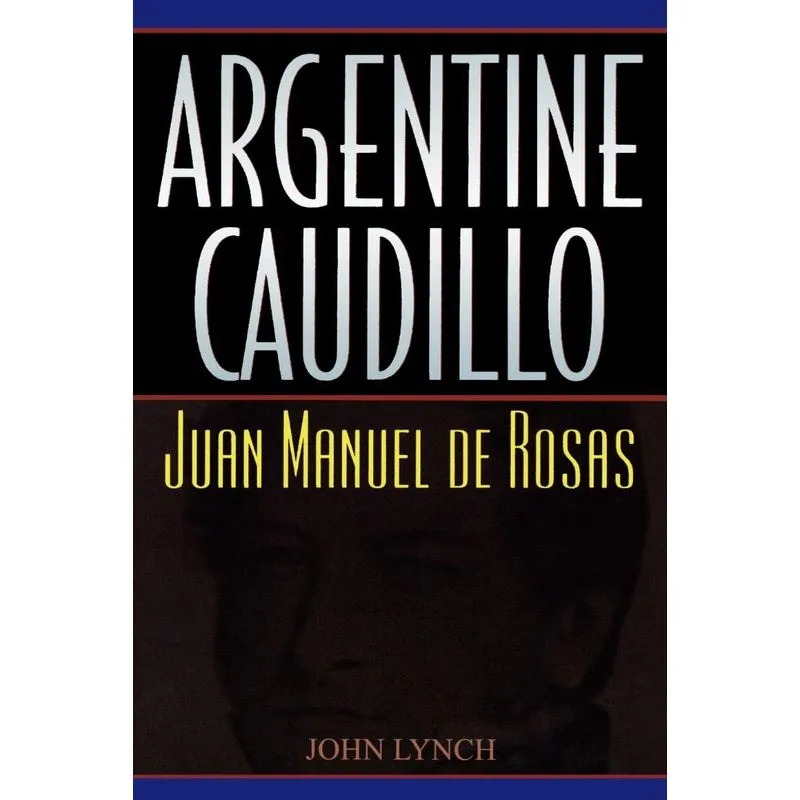 Argentine Caudillo
