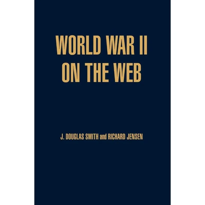 World War II on the Web